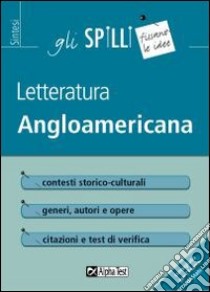 Letteratura angloamericana libro di Giusti Laura M.