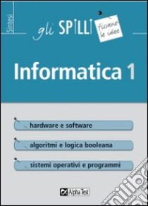 Informatica. Vol. 1 libro