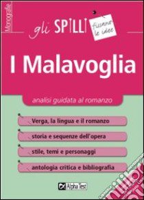 I Malavoglia. Analisi guidata al romanzo libro di Testaverde Tommaso