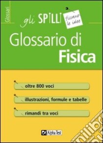 Glossario di fisica libro di Mastroianni Angelo