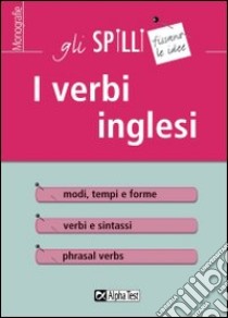 I verbi inglesi libro di Zambonini Anthony J.