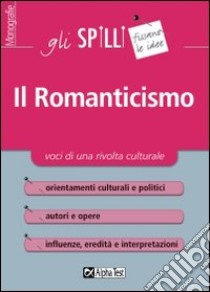 Il romanticismo libro di Vottari Giuseppe