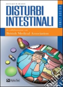 Disturbi intestinali libro di Heaton Kenneth