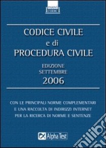 Codice civile e di procedura civile 2006 libro