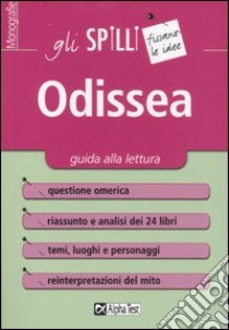 Odissea. Guida alla lettura libro di Minisci Alessandra; Patrioli Alice