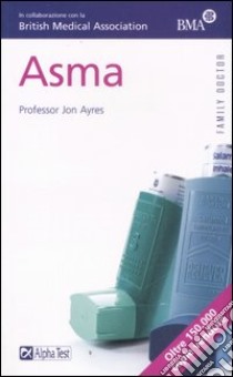 Asma libro di Ayres Jon