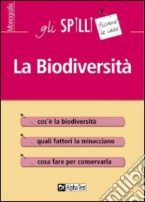 La biodiversità libro di Balboni Valeria