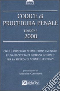 Codice di procedura penale 2008 libro di Drago M. (cur.)