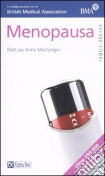 Menopausa libro di MacGregor Anne