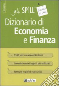 Dizionario di economia e finanza libro di Tabacchi Carlo; Tortoriello Daniele