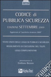 Codice di pubblica sicurezza 2009 libro