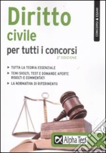 Diritto civile per tutti i concorsi libro di Tabacchi Paolo