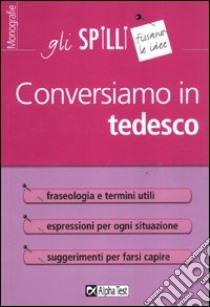 Conversiamo in tedesco libro di Linden Sabine