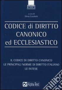 Codice di diritto canonico ed ecclesiastico libro di Cacciotti S. (cur.)