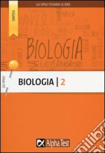 Biologia. Vol. 2: Classificazione dei viventi, anatomia, fisiologia libro di Brambilla Andrea; Terzaghi Alessandra