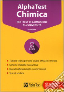 Alpha Test chimica. Per i test di ammissione all'università libro di Balboni Valeria; Zaffiro Alberto