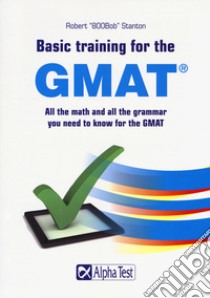 Basic training for the GMAT libro di Stanton Robert