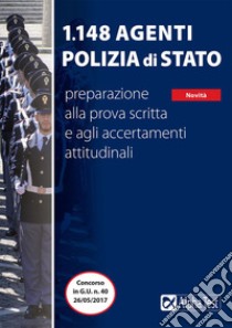 1.148 allievi agenti di Polizia di Stato libro di Bianchini Massimiliano; Tortoriello Daniele