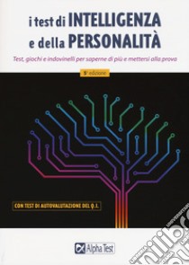 I test di intelligenza e della personalità libro di Gavirati Nicoletta; Pavoni Vincenzo; Bianchini Massimiliano