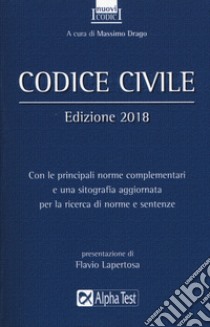 Codice civile 2018 libro di Drago M. (cur.)