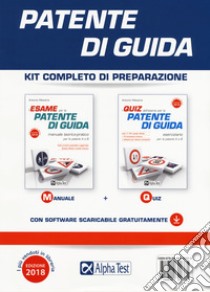 Patente di guida. Kit completo di preparazione: Manuale-Eserciziario. Con software di simulazione libro di Messina Antonio