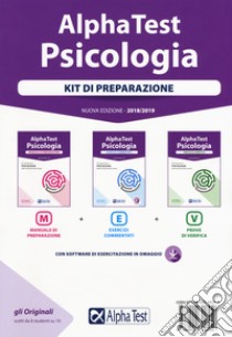 Alpha Test. Psicologia. Kit di preparazione: manuale di preparazione-Esercizi commentati-Prove di verifica. Nuova ediz. Con software libro di Lanzoni Fausto; Rodino Doriana; Tabacchi Carlo