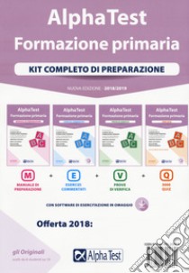 Alpha Test. Formazione primaria. Kit completo di preparazione. Nuova ediz. Con Contenuto digitale per download e accesso on line libro di Lanzoni Fausto; Vottari Giuseppe; Drago Massimo