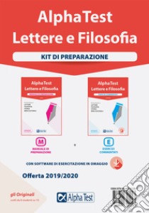 Alpha Test. Lettere e Filosofia. Kit di preparazione: Manuale di preparazione-Esercizi commentati. Con software di simulazione libro di Borgonovo Paola; Caretta Ilaria; Lanzoni Fausto