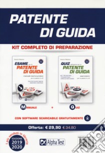 Patente di guida. Kit completo di preparazione: Manuale-Eserciziario. Con software di simulazione libro di Messina Antonio