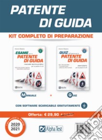 Patente di guida. Kit completo di preparazione: Manuale-Eserciziario. Con software di simulazione libro di Messina Antonio