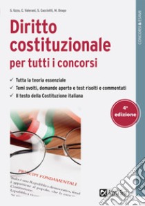 Diritto costituzionale per tutti i concorsi libro di Uzzo Simona; Drago Massimo; Valerani Claudia