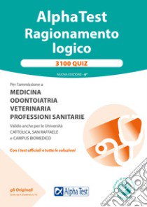 Alpha Test. Ragionamento logico. 3100 quiz. Nuova ediz. Con software di simulazione libro di Pinaffo Marco; Bianchini Massimiliano; Lanzoni Fausto