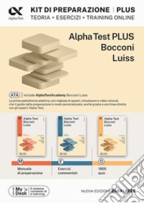 Alpha Test plus Bocconi e Luiss. Kit completo di preparazione con training on line. Con AlphaTestAcademy. Con MyDesk libro di Bianchini Massimiliano; Lucchese Alessandro; Pinaffo Marco