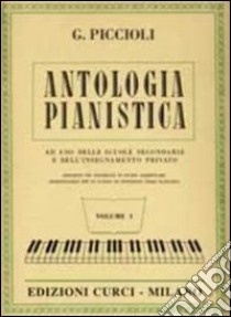 Antologia pianistica. Vol. 1 libro