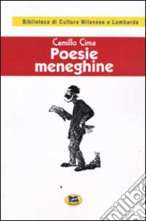 Poesie meneghine [1889] libro di Cima Camillo