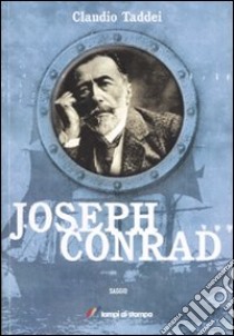 Joseph Conrad libro di Taddei Claudio