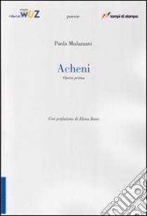 Acheni libro di Mulazzani Paola