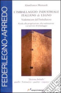 L'imballaggio industriale italiano di legno libro di Mainardi Gianfranco