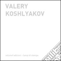 Valery Koshlyakov libro