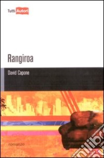 Rangiroa libro di Capone David