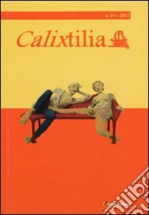 Calixtilia. Vol. 4 libro