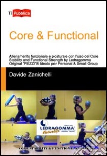 Core & functional libro di Zanichelli Davide