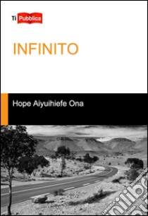 Infinito libro di Aiyuihiefe Ona Hope