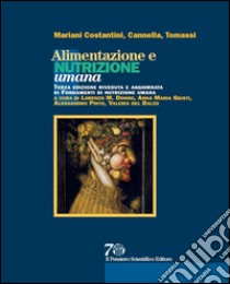 Alimentazione e nutrizione umana libro di Mariani Costantini Aldo; Cannella Carlo; Tomassi Gianni