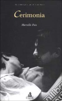 Cerimonia libro di Fois Marcello