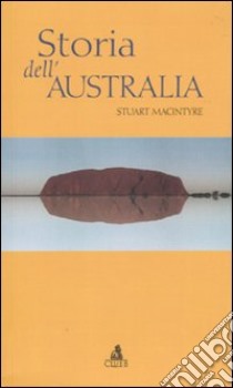 Storia dell'Australia libro di Macintyre Stuart