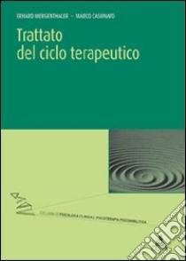 Trattato del ciclo terapeutico libro di Mergenthaler Erhard; Casonato Marco