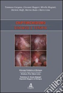 Criptorchidismo. Diagnosi e terapia libro