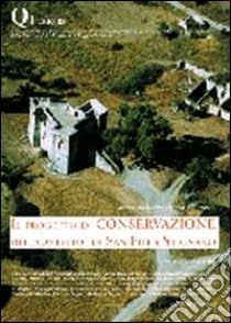 Il progetto di conservazione del «Castello» di San Fili a Stignano libro di Valtieri Simonetta