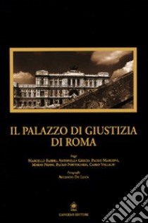 Il Palazzo di giustizia di Roma libro